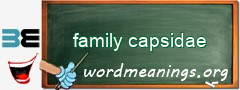 WordMeaning blackboard for family capsidae